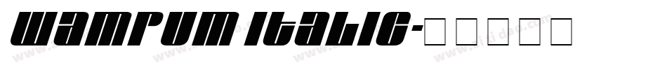 Wampum Italic字体转换